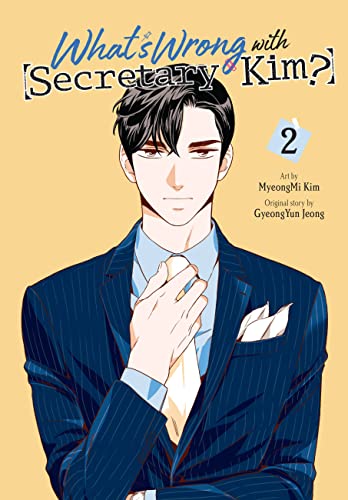 Myeongmi Kim/What's Wrong with Secretary Kim?, Vol. 2@ Volume 2