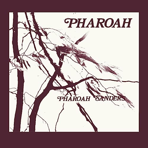 Pharoah Sanders/Pharoah (Deluxe Edition)