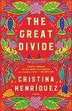 Cristina Henriquez The Great Divide 