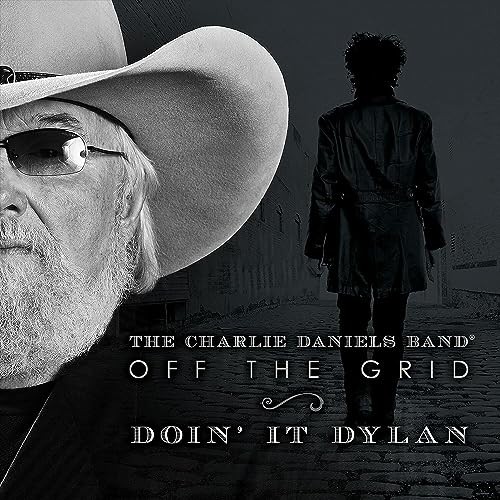 Charlie Daniels/Off The Grid-Doin' It Dylan (Silver Vinyl)