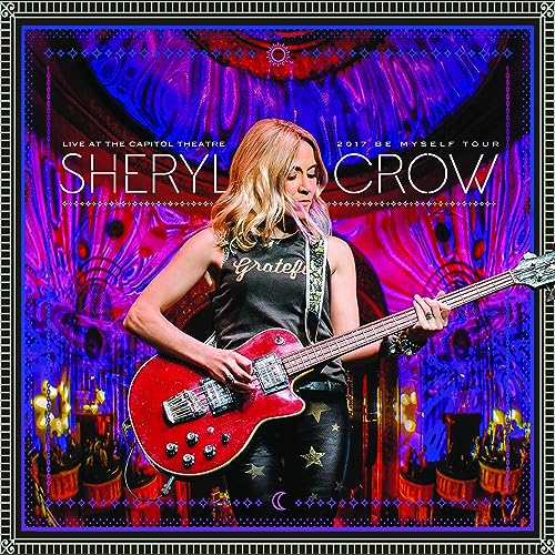 Sheryl Crow/Live At The Capitol Theatre -@Amped Exclusive