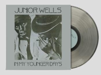 Junior Wells/In My Younger Days (Natural Opaque Vinyl)