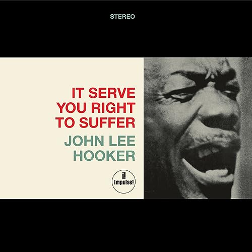 John Lee Hooker/It Serves You Right To Suffer (Red Vinyl)@LP