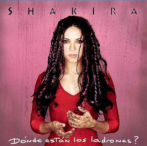 Shakira/Donde Estan Los Ladrones