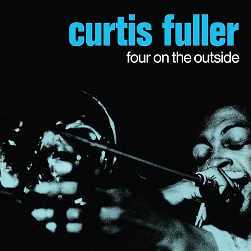 Curtis Fuller/Four On The Outside@Amped Non Exclusive