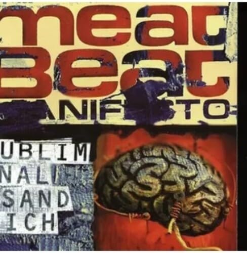 Meat Beat Manifesto/Subliminal Sandwich@Amped Exclusive