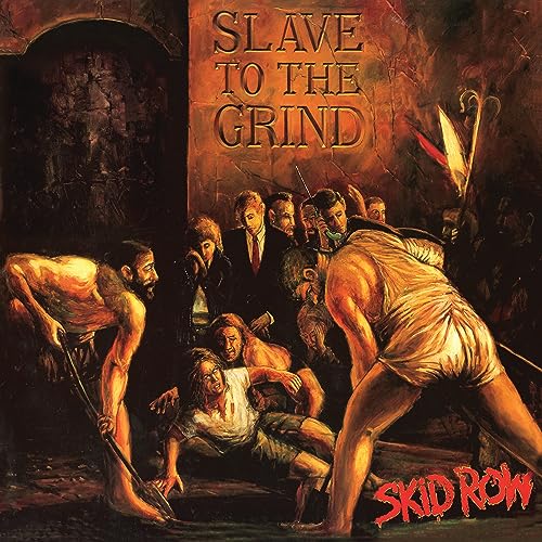 Skid Row/Slave To The Grind