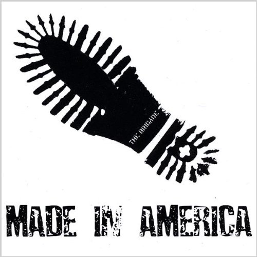 Brigade/Made In America