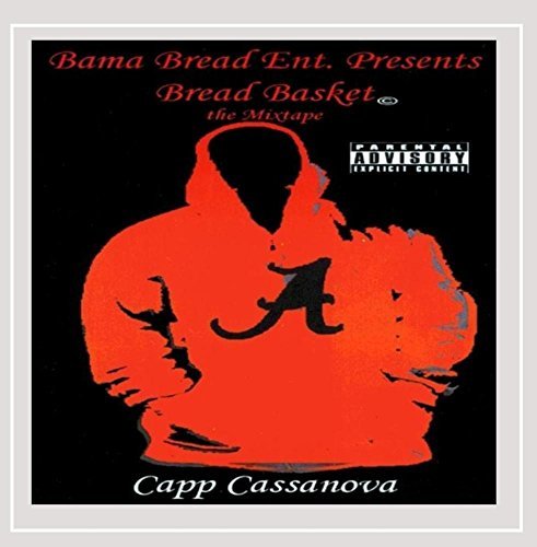 Capp Cassanova/Bread Basket