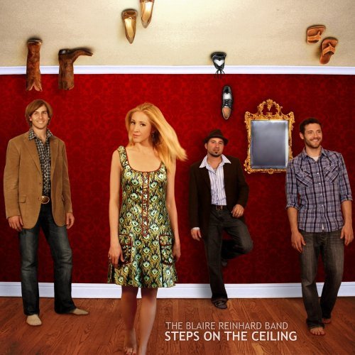 Blaire Reinhard/Steps On The Ceiling