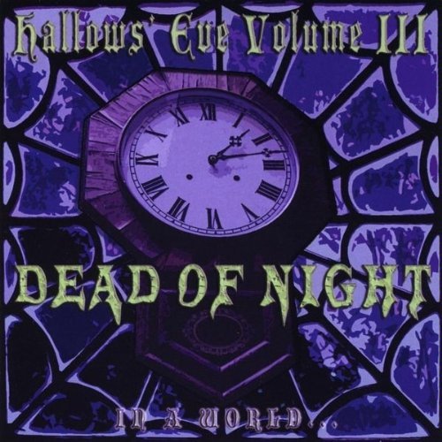 In A World.../Vol. 3-Hallows' Eve: Dead Of N