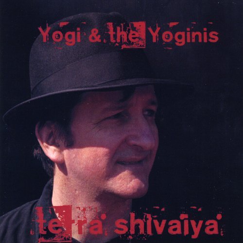 Yogi & The Yoginis/Terra Shivaiya