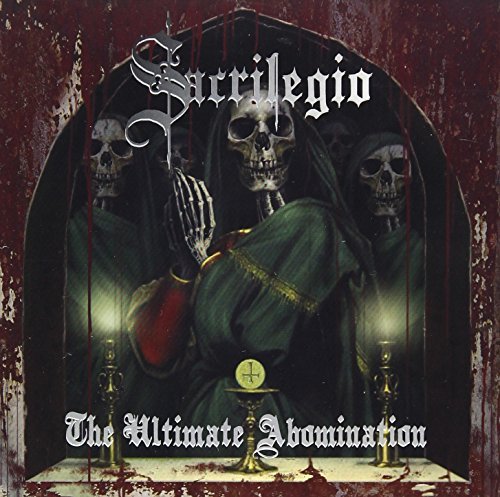 Sacrilegio/Ultimate Abomination