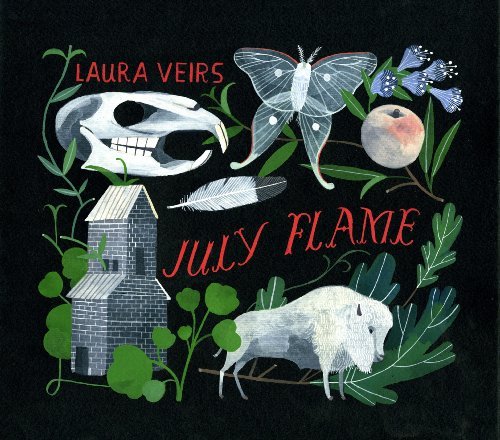 Laura Veirs/July Flame