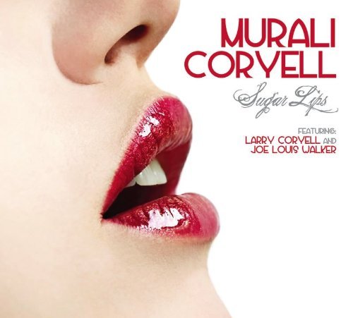 Murali Coryell/Sugar Lips