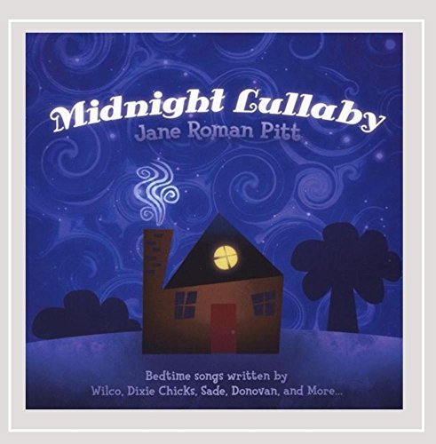 Jane Roman Pitt/Midnight Lullaby