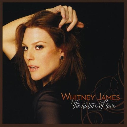 Whitney James/Nature Of Love