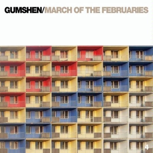 Gumshen/March Of The Februaries