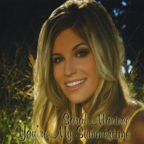 Sarah Marince/You'Re My Summertime