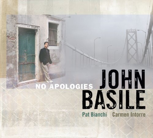 John Basile No Apologies 