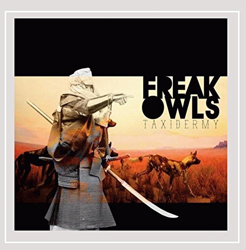 Freak Owls/Taxidermy