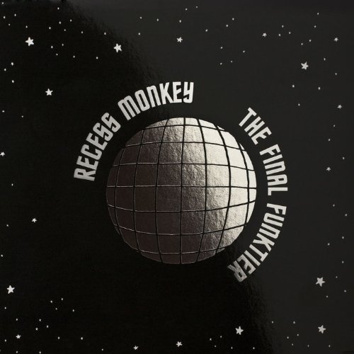 Recess Monkey/Final Funktier