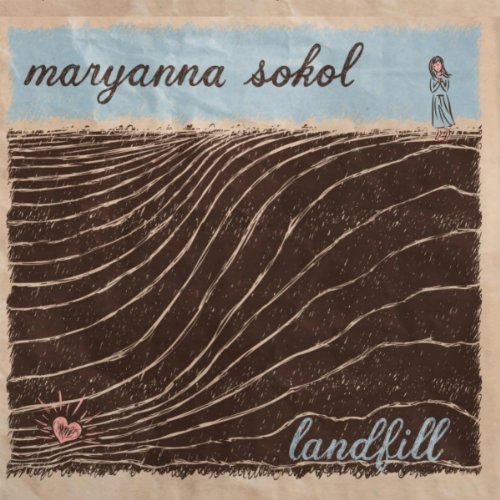 Maryanna Sokol/Landfill