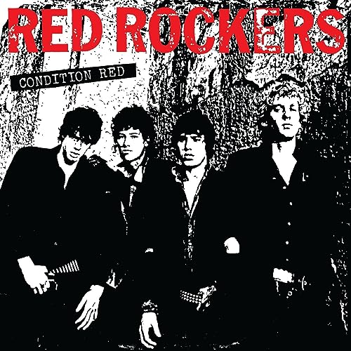 Red Rockers/Condition Red