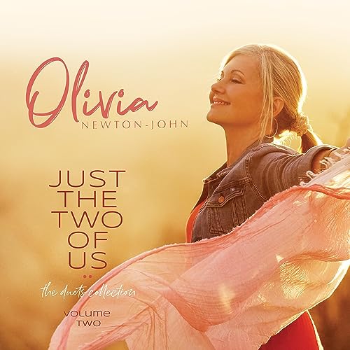 Olivia Newton-John/Just The Two Of Us: The Duets Collection (Volume 2)