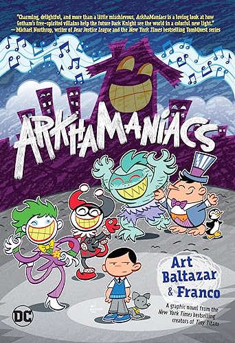 Art Baltazar/Arkhamaniacs (New Edition)