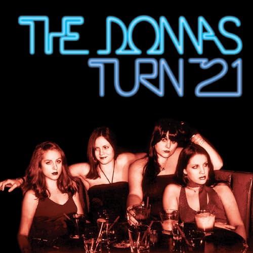 The Donnas/Turn 21 (Remastered) (BLUE ICE QUEEN VINYL)