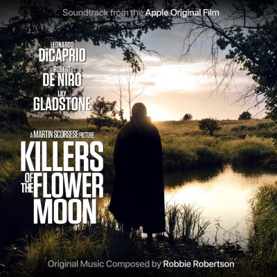 Killers of the Flower Moon/Soundtrack from the Apple Original Film