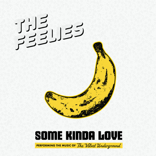 Feelies/Some Kinda Love: Performing The Music Of The Velvet Underground@Amped Exclusive