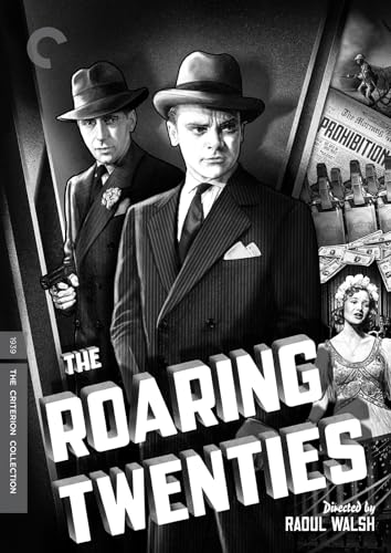 The Roaring Twenties (Criterion Collection)/James Cagney, Priscilla Lane, and Humphrey Bogart@Not Rated@DVD