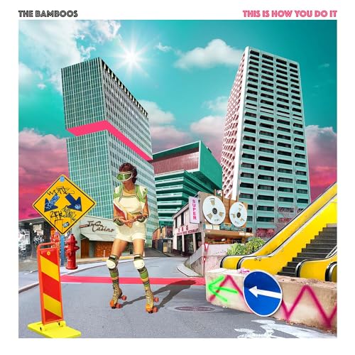 The Bamboos/This Is How You Do It