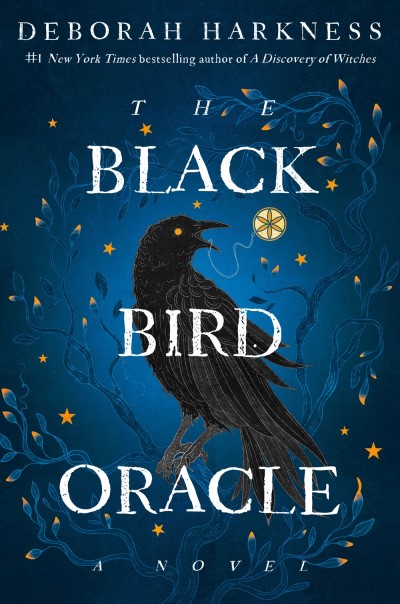 Deborah Harkness/The Black Bird Oracle