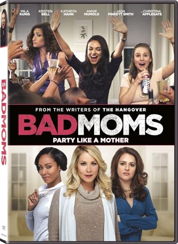 Bad Moms/Bad Moms