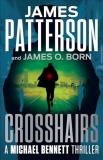 James Patterson Crosshairs Michael Bennett Is The Most Popular Nyc Detective 