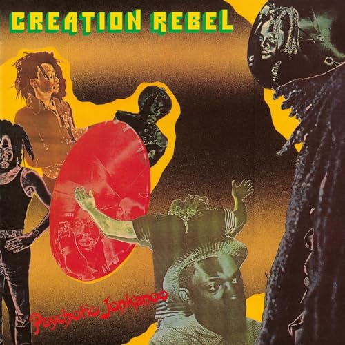 Creation Rebel/Psychotic Jonkanoo@w/ download card