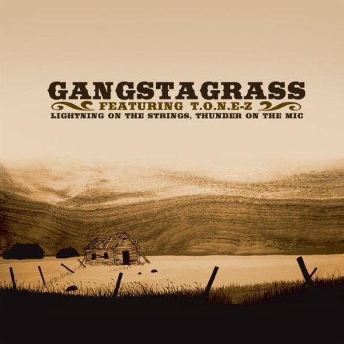 Gangstagrass/Lightning On The Strings Thund@Feat. T.O.N.E-Z
