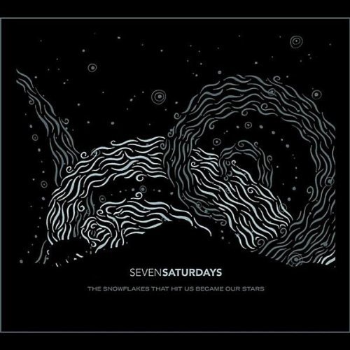 Seven Saturdays/Snowflakes That Hit Us Became