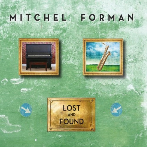 Mitchel Forman/Lost & Found@Digipak