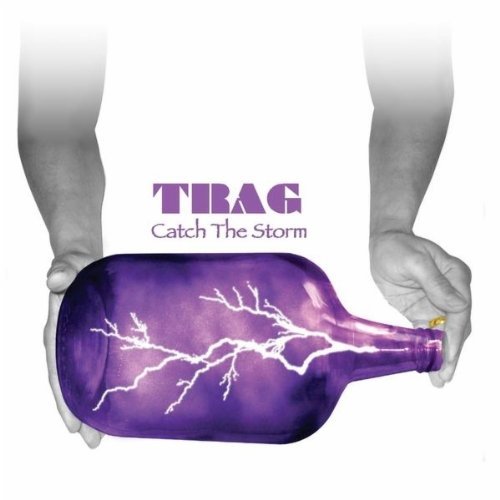 Trag/Catch The Storm