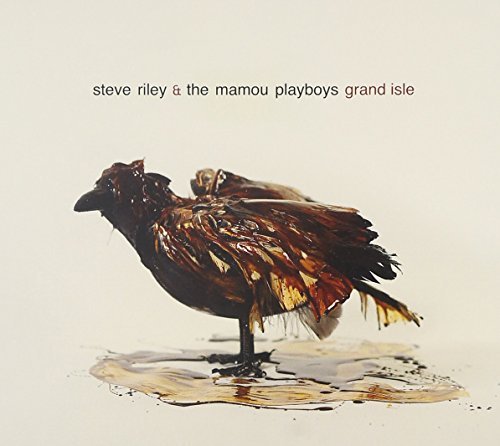 Steve & The Mamou Playbo Riley/Grand Isle