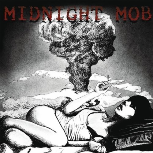 Midnight Mob/Midnight Mob E.P