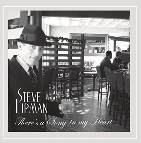 Lipman Steve There's A Song In My Heart 
