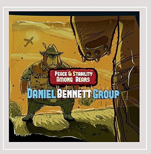 Daniel Bennett Group/Peace & Stability Among Bears