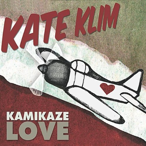 Kate Klim/Kamikaze Love