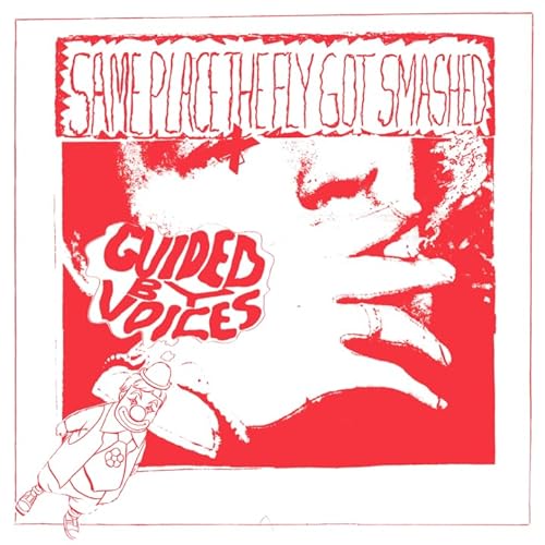 Guided By Voices/Same Place The Fly Got Smashed@Amped Non Exclusive
