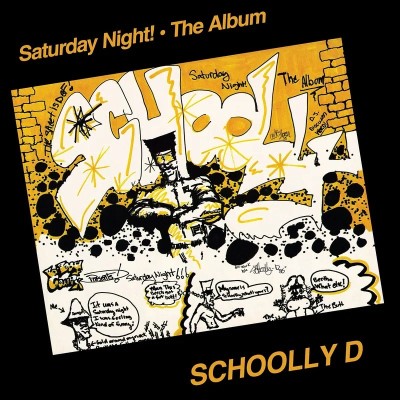 Schoolly D/Saturday Night! - The Album@RSD Exclusive